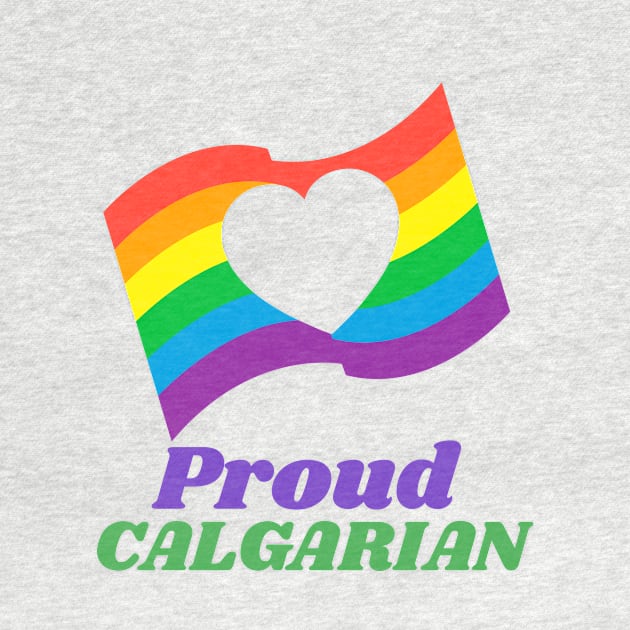 Proud to be from Calgary, Alberta, Canada by Canada Tees